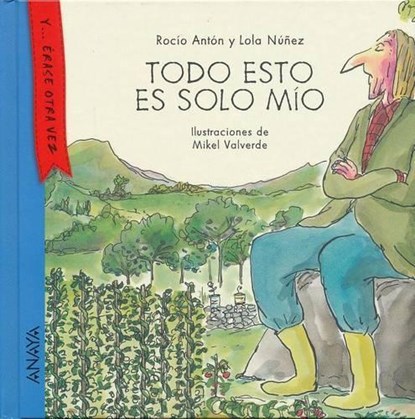 SPA-TODO ESTO ES SOLO MIO, Rocio Anton - Gebonden - 9788467873481