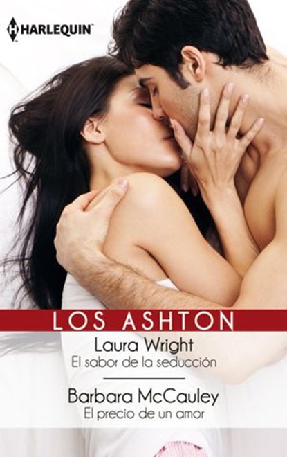El sabor de la seducción - El precio de un amor, Laura Wright ; Barbara Mccauley - Ebook - 9788468746142