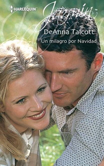 Un milagro por navidad, Deanna Talcott - Ebook - 9788468760735