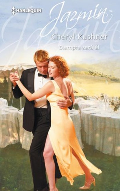 Siempre será él, Cheryl Kushner - Ebook - 9788468763354
