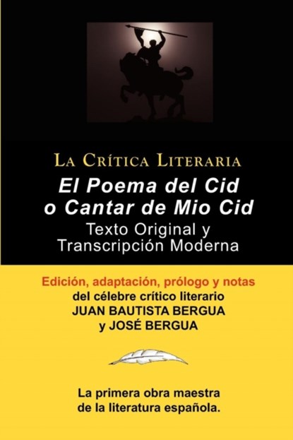 Poema del Cid O Cantar de Mio Cid, Juan Bautista (Ediciones Ibericas) Bergua - Paperback - 9788470839597