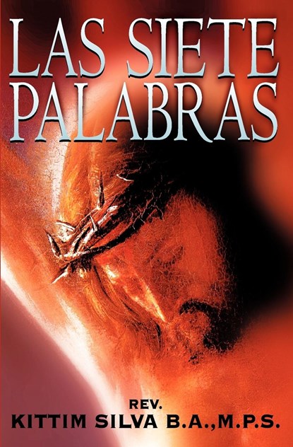 Las Siete Palabras, Kittim Silva-Bermudez - Paperback - 9788476453285