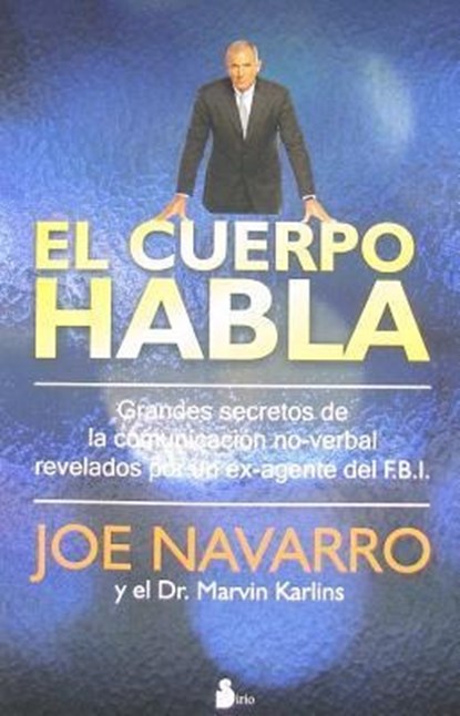 SPA-CUERPO HABLA, Joe Navarro ; Marvin Karlins - Paperback - 9788478087181