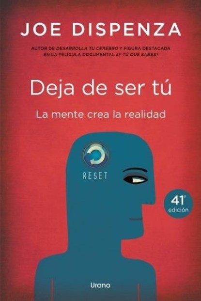 Deja De Ser Tu, Joe Dispenza - Paperback - 9788479538255