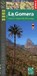Gomera - PN de Garajonay map& guide, niet bekend - Overig - 9788480907590