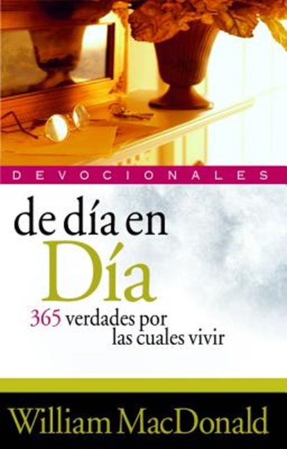 de Dia En Dia, William MacDonald - Paperback - 9788482670607