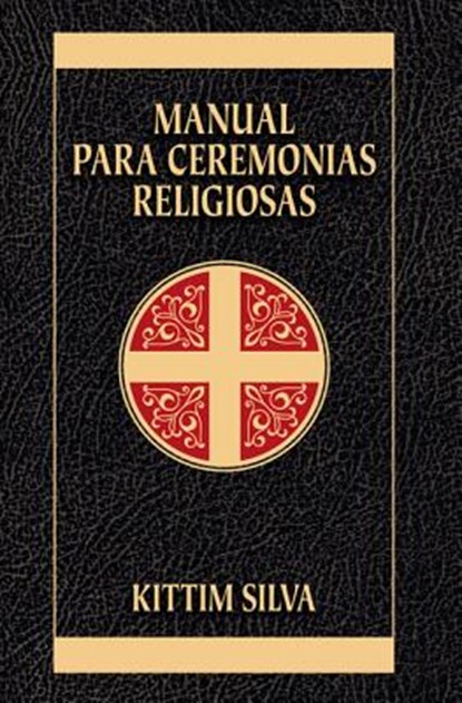 Manual Para Ceremonias Religiosas, Kittim Silva-Bermudez - Paperback - 9788482675251