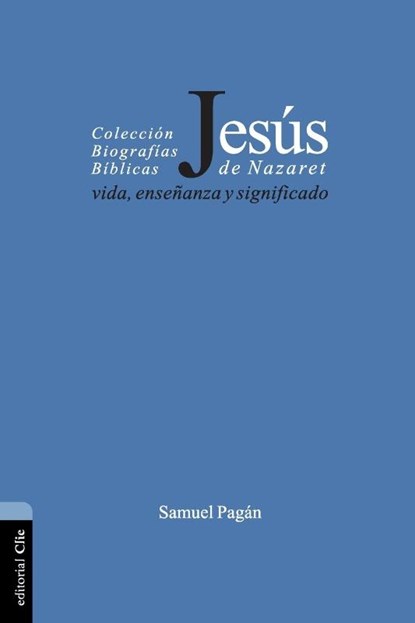 Jesus de Nazaret, Samuel Pagan - Paperback - 9788482675725