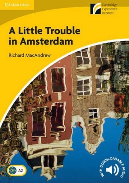 A Little Trouble in Amsterdam Level 2 Elementary/Lower-intermediate, Richard MacAndrew - Paperback - 9788483235195
