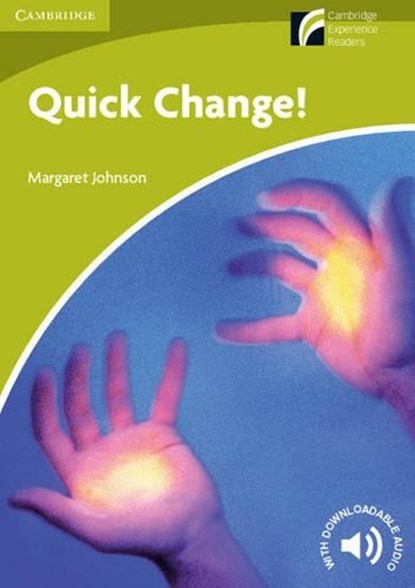 Quick Change! Level Starter/Beginner, Margaret Johnson - Paperback - 9788483238097