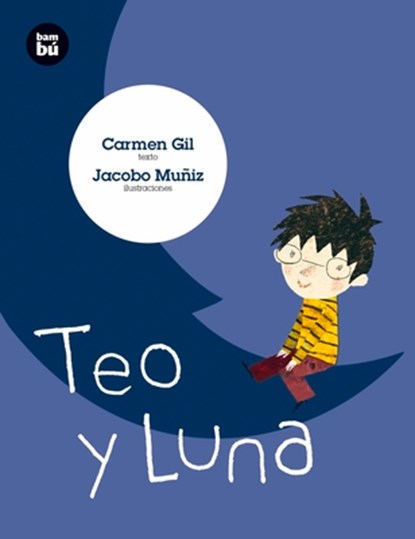 Teo Y Luna, Carmen Gil - Paperback - 9788483433041