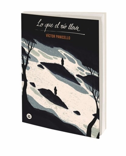 Lo Que El Río Lleva, Víctor Panicello - Paperback - 9788483437599