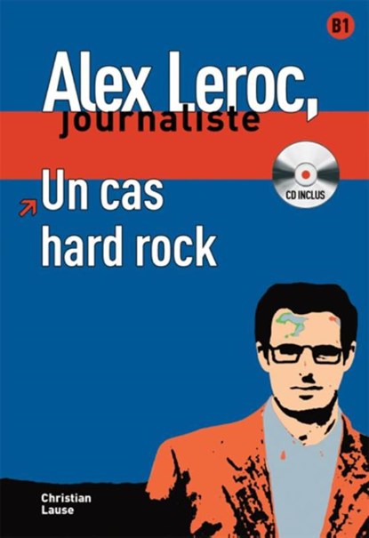 Alex Leroc - Un cas hard rock  B1, niet bekend - Gebonden - 9788484434009