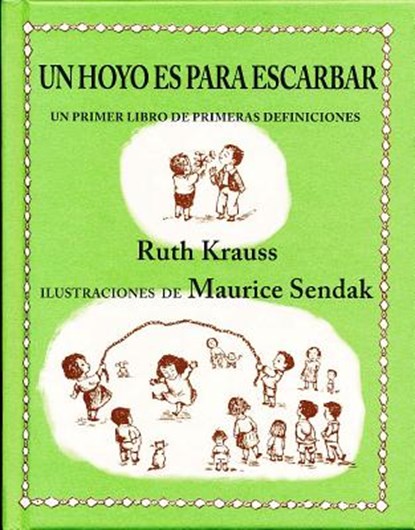 Un Hoyo Es Para Escarbar, Ruth Krauss - Gebonden - 9788484642435