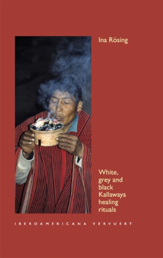 White, Grey & Black Kallawaya Healing Rituals