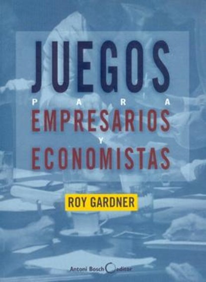 SPA-JUEGOS PARA EMPRESARIOS Y, Roy Gardner - Paperback - 9788485855780