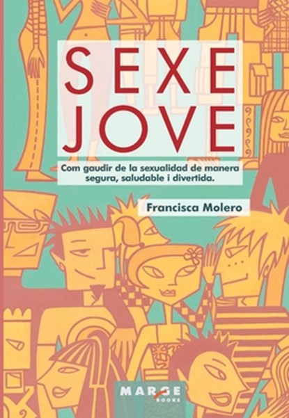 Sexe jove, Francisca Molero Rodríguez - Paperback - 9788486684952