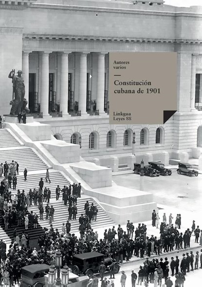 Constitución cubana de 1901, Luis Estévez Y Romero - Paperback - 9788490071380