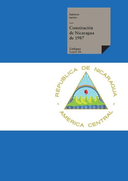 Constitución de Nicaragua de 1987, Autores Varios - Paperback - 9788490071397