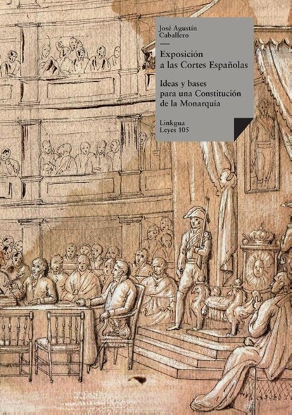 Exposición a las Cortes Españolas, José Agustín Caballero - Paperback - 9788490074497