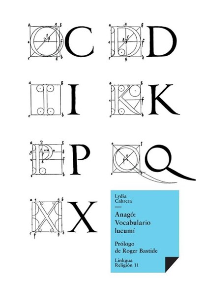 Anagó, Lydia Cabrera - Gebonden - 9788490075364