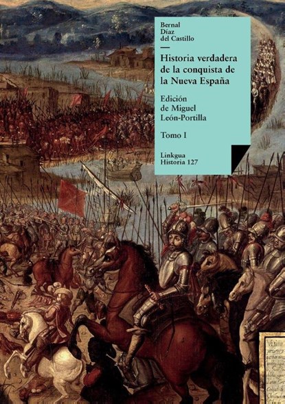 Historia verdadera de la conquista de la Nueva España, Bernal Díaz Del Castillo - Paperback - 9788490075845