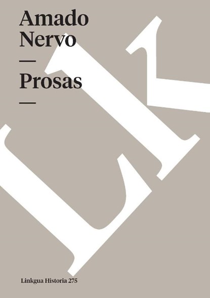 Prosas, Amado Nervo - Paperback - 9788490078914