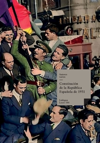 Constitución de la República Española de 1931, Autores Varios - Paperback - 9788490079539