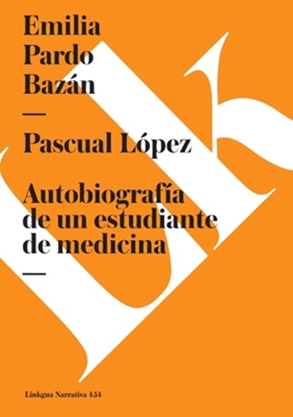 Pascual López, Emilia Pardo Bazán - Paperback - 9788490079652