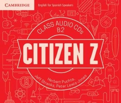 Citizen Z B2 Class Audio CDs (4), Puchta Herbert Puchta ; Stranks Jeff Stranks ; Lewis-Jones Peter Lewis-Jones - AVM - 9788490362648