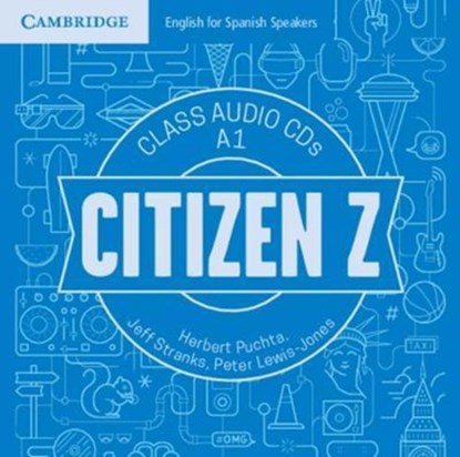 Citizen Z A1 Class Audio CDs (4), Puchta Herbert Puchta ; Stranks Jeff Stranks ; Lewis-Jones Peter Lewis-Jones - AVM - 9788490366301