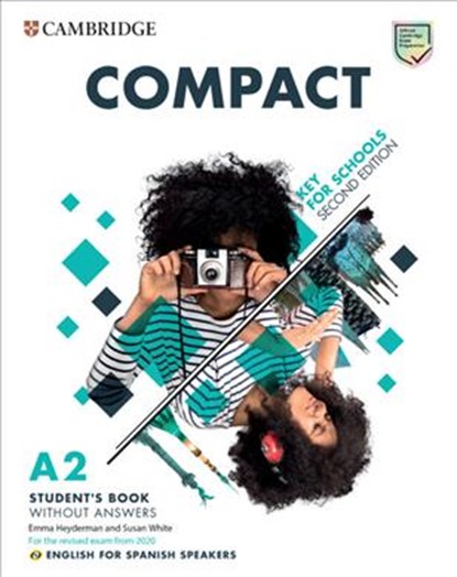 Compact Key for Schools Without Answers English for Spanish Speakers, Emma Heyderman ; Susan White - Paperback - 9788490366646