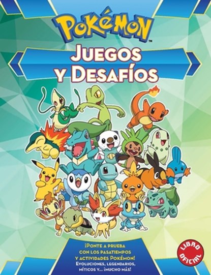 SPA-JUEGOS Y DESAFIOS POKEMON, Varios Autores - Paperback - 9788490438008