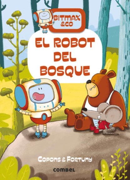 El Robot del Bosque, Jaume Copons - Gebonden - 9788491016373