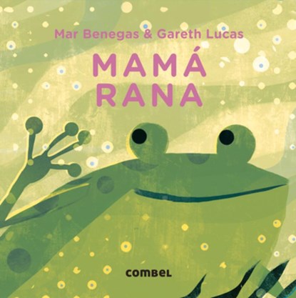 Mamá Rana, Mar Benegas - Gebonden - 9788491018360