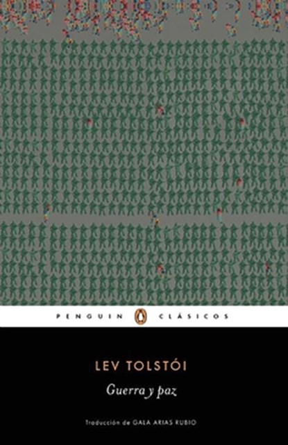 SPA-GUERRA Y PAZ / WAR & PEACE, TOLSTOI,  Lev - Paperback - 9788491050216