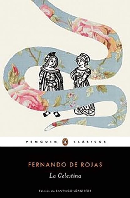 La Celestina / Celestina, Fernando De Rojas - Paperback - 9788491050278