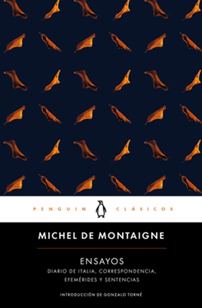Ensayos (Montaigne) / Essays: Michel de Montaigne, Michel de Montaigne - Paperback - 9788491052494