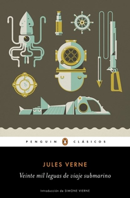 Veinte Mil Leguas de Viaje Submarino / Twenty Thousand Leagues Under the Sea, Jules Verne - Paperback - 9788491052555
