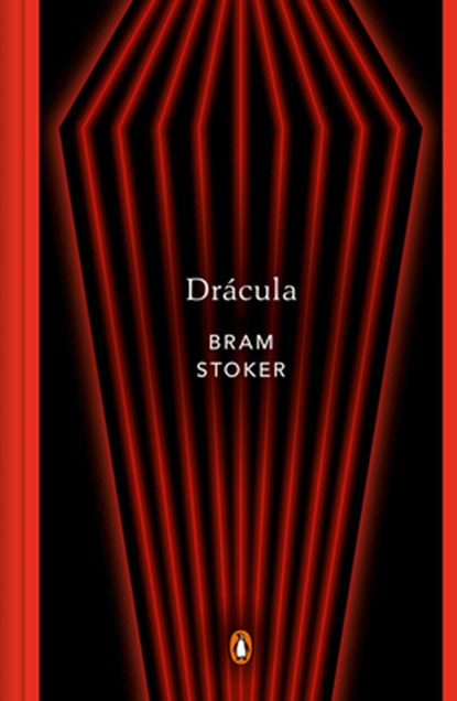 Drácula (Edición Conmemorativa) / Dracula (Commemorative Edition), Bram Stoker - Gebonden - 9788491056348