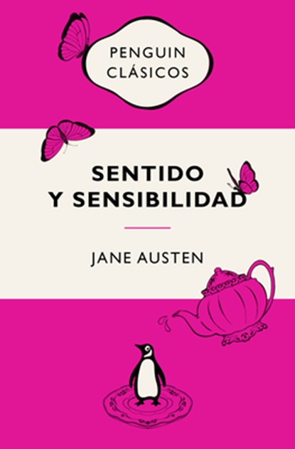 Sentido Y Sensibilidad (Ediciones Icónicas) / Sense and Sensibility, Jane Austen - Paperback - 9788491057307