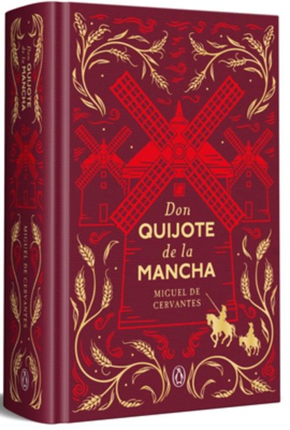 Don Quijote de la Mancha (Edición Conmemorativa) / Don Quixote (Commemorative Edition), Miguel de Cervantes Saavedra - Gebonden - 9788491057536