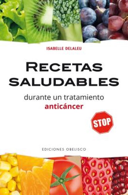 SPA-RECETAS SALUDABLES DURANTE, Isabelle Delaleu - Paperback - 9788491112181