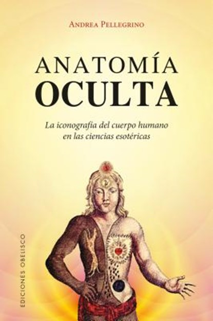 SPA-ANATOMIA OCULTA, Andrea Pellegrino - Paperback - 9788491112938