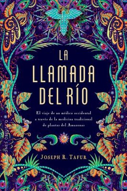 Hermandad del Rio, La, Joseph Tafur - Paperback - 9788491114390