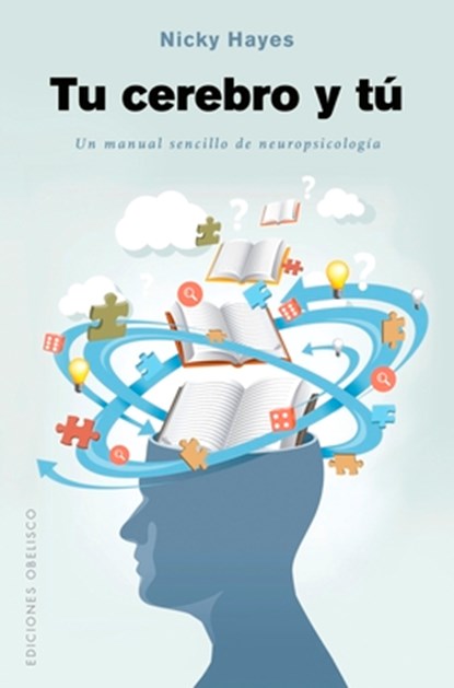Tu Cerebro Y Tu, Nicky Hayes - Paperback - 9788491115144