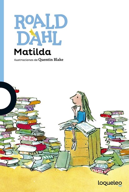 Matilda ("Serie Azul"), Roald Dahl - Paperback - 9788491221364