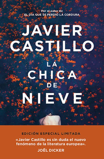 La Chica de Nieve (Edición Limitada) / The Snow Girl (Special Edition), Javier Castillo - Gebonden - 9788491297420