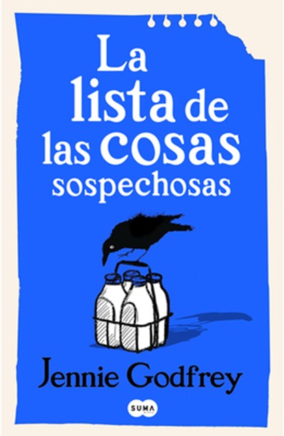 La Lista de Las Cosas Sospechosas / The List of Suspicious Things, Jennie Godfrey - Paperback - 9788491298762