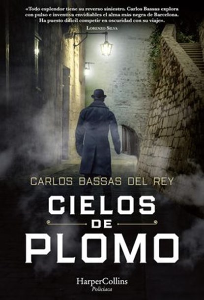 Cielos de plomo, Carlos Bassas Del Rey - Ebook - 9788491395881
